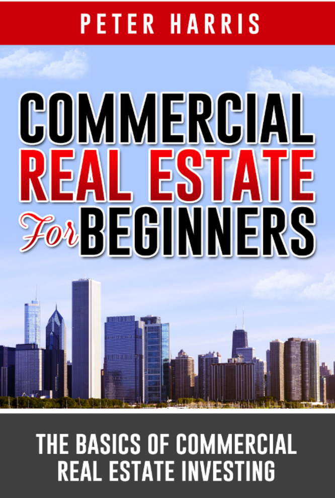 COMMERCIAL REAL ESTATE for BEGINNERS