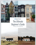 The Ultimate Beginner's Guide to Real Estate Investment